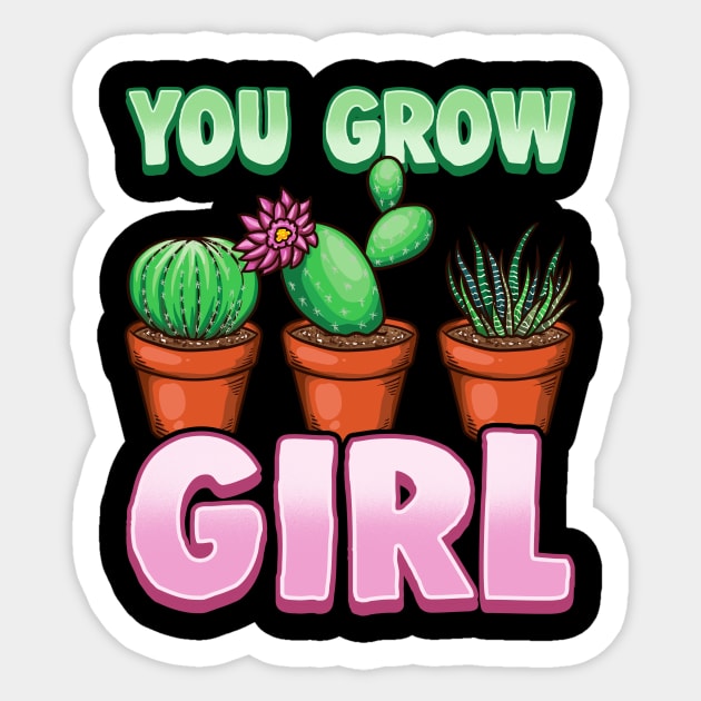 You Grow Girl Gardening Pun Planting Succulents Sticker by theperfectpresents